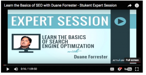 A screenshot of the Duane Forrester SEO advice video, with a small portrait of Duane surrounded by the text: “Expert Session | Learn the basics of Search Engine Optimization with Duane Forrester”